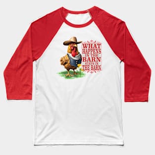 Cowboy chicken what happens in Vegas farm animal western Baseball T-Shirt